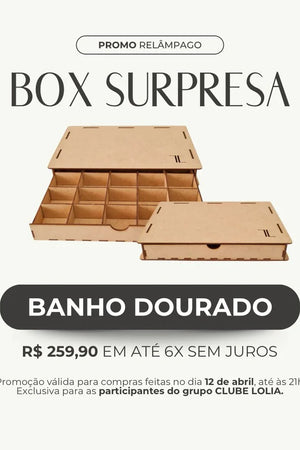 Box Surpresa: Mix completo personalizado - Banhado a Ouro 18K.